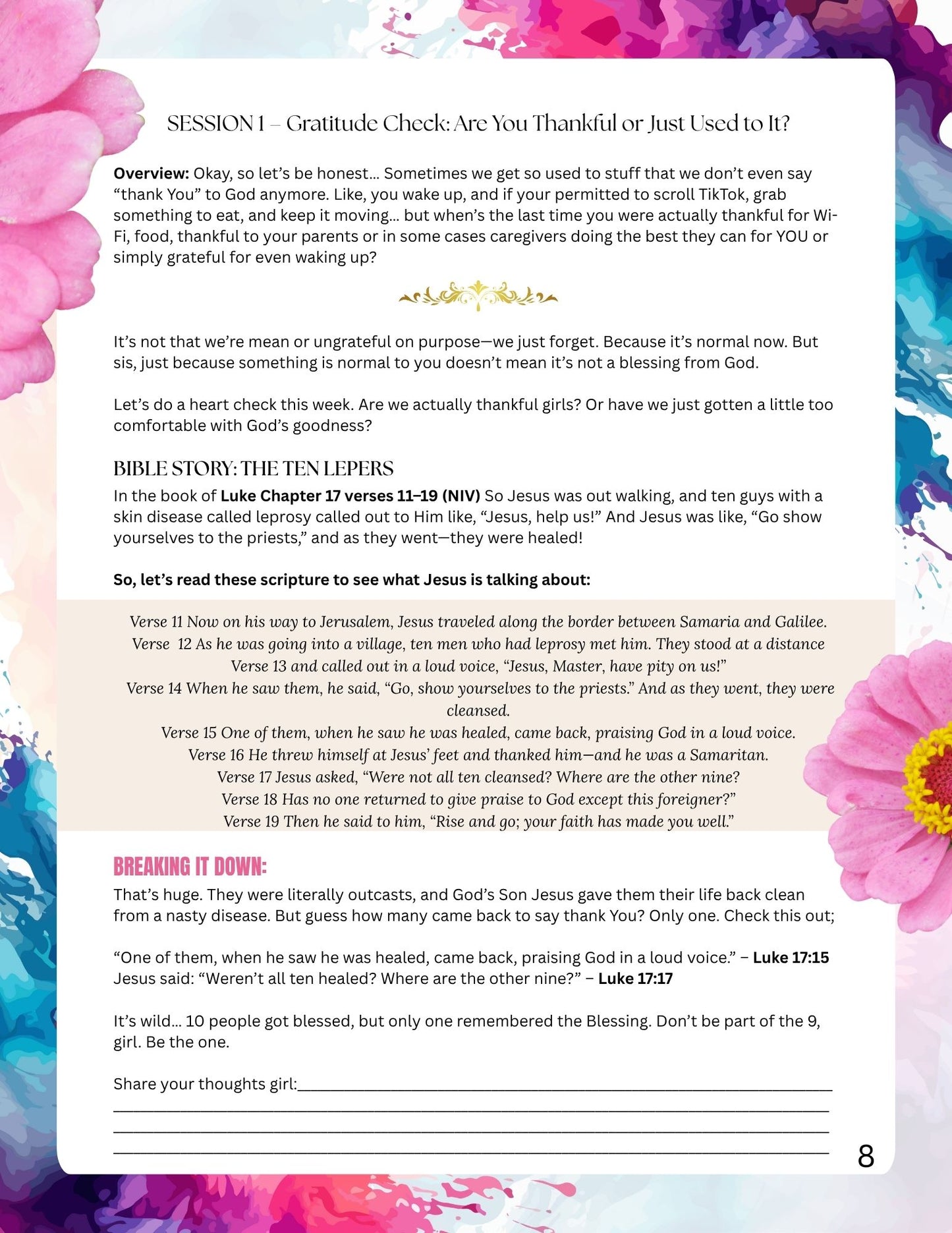 Daughter of the King: Seeing Yourself Through God’s Eyes Grateful, Not Spoiled: A 6-Session Teen Girl’s Guide to Thankfulness and Truth: (Available in Paperback and Ebook Format)